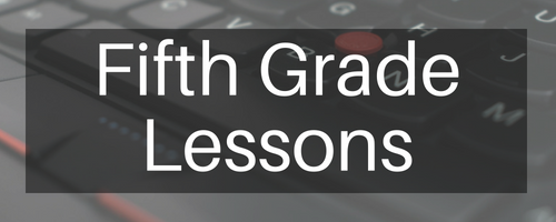 Fifth grade lessons